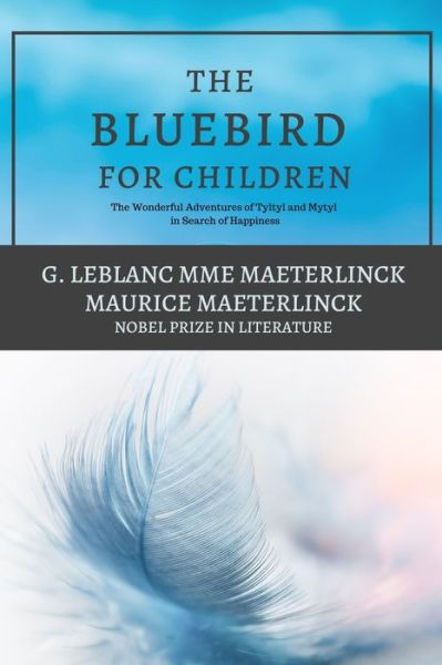 Cover for Maurice Maeterlinck · The Blue Bird for Children (Paperback Book) (2020)