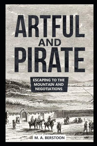 Cover for M a Berstoon · Artful and Pirate (Paperback Book) (2020)
