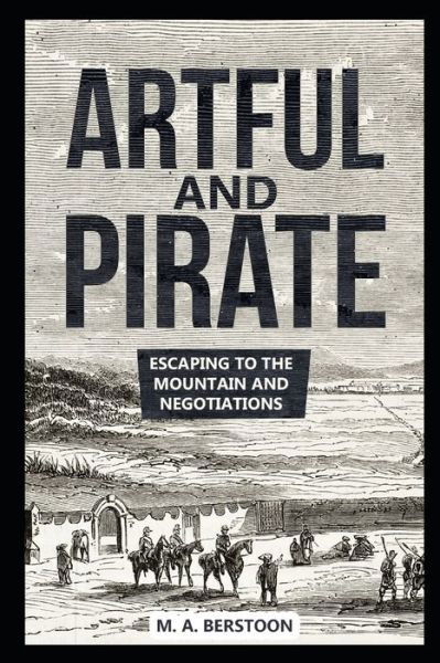 Cover for M a Berstoon · Artful and Pirate (Pocketbok) (2020)