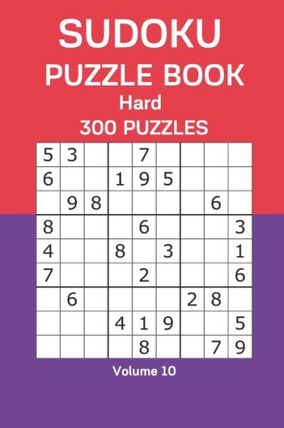 Sudoku Puzzle Book Hard - James Watts - Livros - Independently Published - 9798664609127 - 8 de julho de 2020