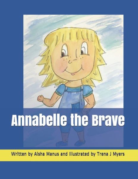 Cover for Aisha Manus · Annabelle the Brave (Paperback Book) (2020)