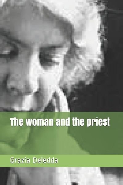 Cover for Grazia Deledda · The woman and the priest (Paperback Book) (2020)