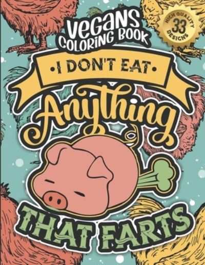 Cover for Snarky Adult Coloring Books · Vegans Coloring Book (Paperback Book) (2021)