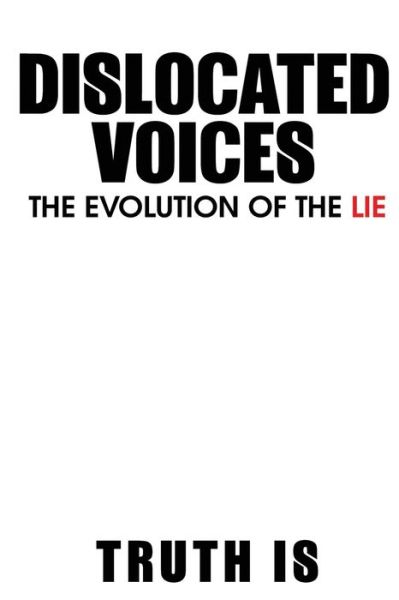 Cover for Truth Is · Dislocated Voices (Paperback Bog) (2021)