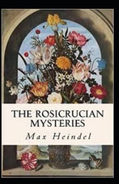 Cover for Max Heindel · Rosicrucian Mysteries (Taschenbuch) (2021)