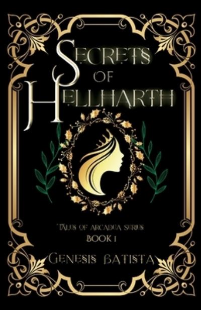 Cover for Genesis Batista · Secrets of Hellharth (Book) (2023)