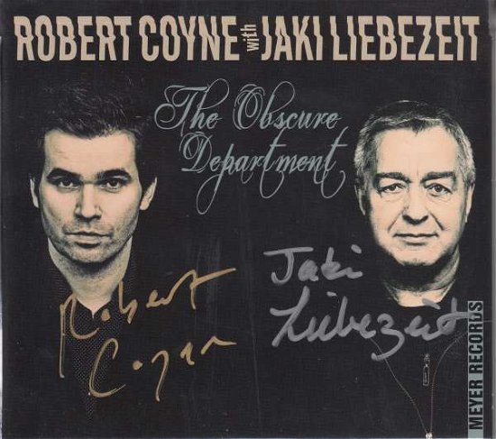 Cover for Robert Coyne &amp; Jaki Liebezeit · The Obscure Department (signiert nur von Robert Coyne) (CD)