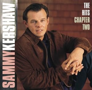 Cover for Sammy Kershaw · Hits Chapter 2-Kershaw,Sammy (CD) (2001)
