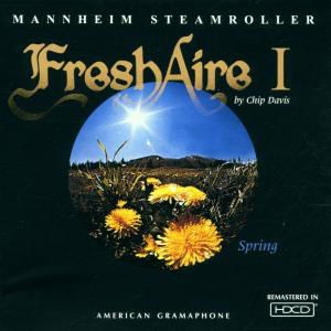 Fresh Aire 1 - Mannheim Steamroller - Musique - AMERICAN GRAMAPHONE - 0012805500128 - 30 juin 1990