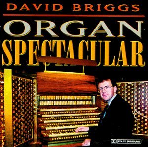 Cover for David Briggs · Organ Spectacular (CD) (2016)
