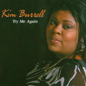 Try Me Again - Kim Burrell - Music - Shanachie - 0016351575128 - March 23, 2004