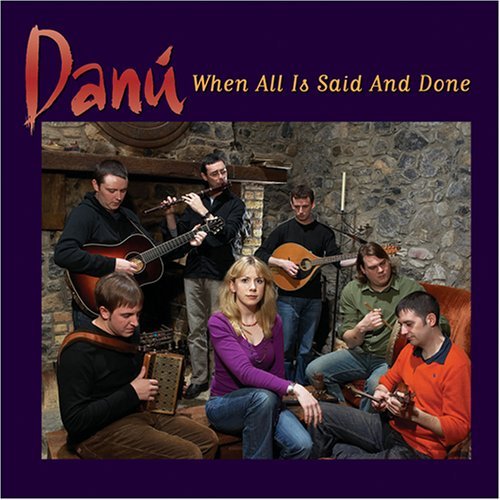 Cover for Danu · When All is Said &amp; Done (CD) (2005)