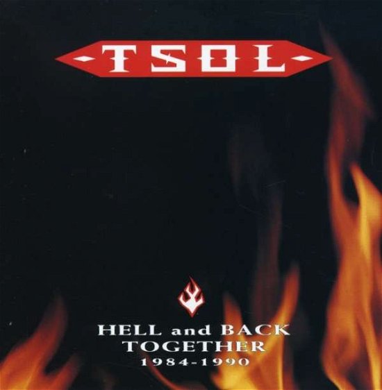 Hell and Back Together 1984-1990 - Tsol - Musiikki - RESTLESS - 0018777258128 - maanantai 4. elokuuta 2003