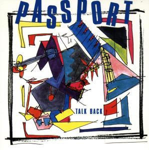 Talk Back - Passport - Musik - WM Germany - 0022924387128 - 3. november 1988