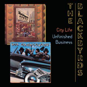 City Life / Unfinished Business - Blackbyrds - Musiikki - CONCORD - 0025218245128 - tiistai 24. elokuuta 1999