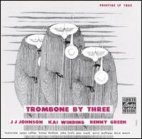 Trombone by Three - Johnson,j.j. / Winding,kai / Green,benny - Musikk - OJC - 0025218609128 - 1. juli 1991