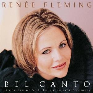 Cover for Renee Fleming · Bel Canto (CD) (2002)