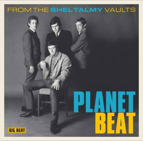 Cover for Planet Beat: from the Shel Talmy Vaults / Various · Planet Beat (CD) (2018)