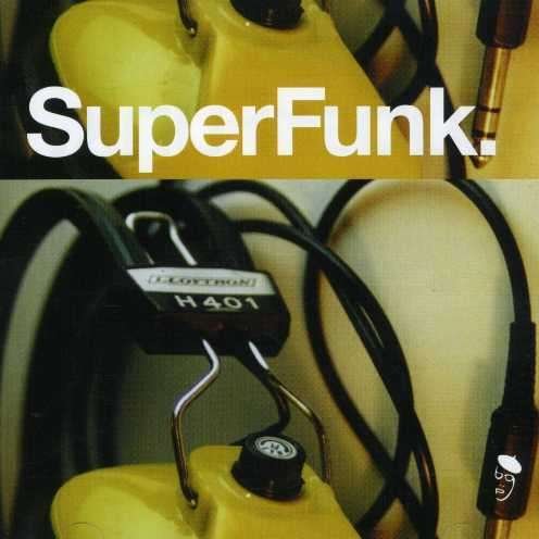 Super Funk / Var - Super Funk / Var - Musiikki - Bgp - 0029667513128 - maanantai 28. helmikuuta 2000