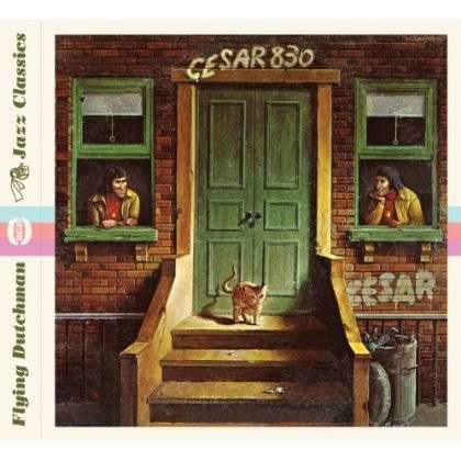 Cover for Cesar · Cesar 830 (CD) (2013)