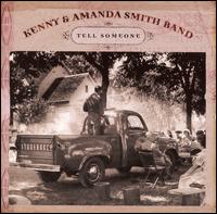 Tell Someone - Smith, Kenny & Amanda Ban - Music - REBEL - 0032511182128 - January 30, 2007