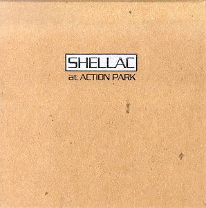 Cover for Shellac · At Action Park (CD) (2011)