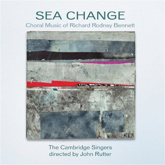 Cover for Cambridge Singersrutter · Rodney Bennettsea Change (CD) (2013)