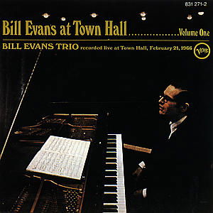 Bill Evans-at Town Hall - Bill Evans - Musiikki - VERVE - 0042283127128 - maanantai 7. huhtikuuta 2014