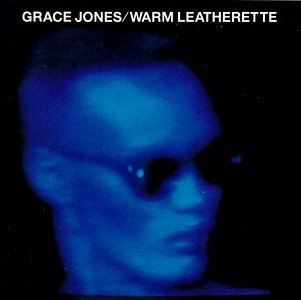 Cover for Grace Jones · Warm Leatherette (CD) [Reissue edition] (2018)