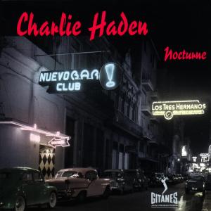 Nocturne - Haden Charlie - Musik - POL - 0044001361128 - 17. September 2002