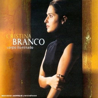 Corpo Iluminado - Branco Cristina - Música - POL - 0044001415128 - 9 de dezembro de 2009