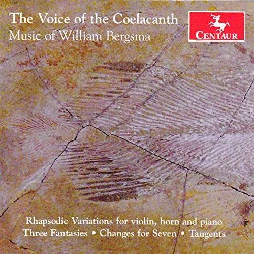 Voice of the Coelacanth-music of William Bergsma - Bergsma / Redfield / Lucas / Evenson / Ciraldo - Musikk - Centaur - 0044747337128 - 10. februar 2015