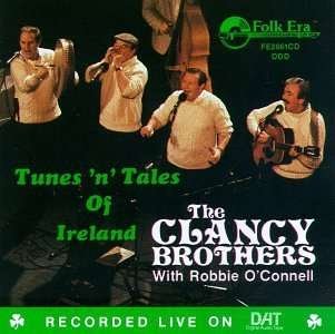 Tunes N Tales of Ireland - Clancy Brothers / O'connell,robbie - Musiikki - FOLK ERA - 0045507206128 - torstai 24. helmikuuta 1994