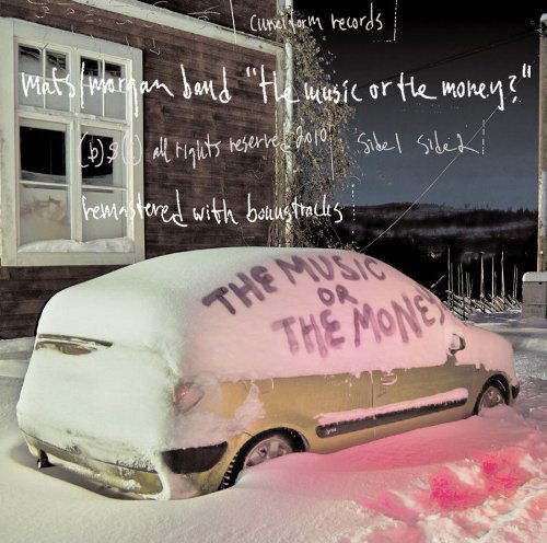 Cover for Mats / Morgan Band · Music Or The Money? (CD) (2010)