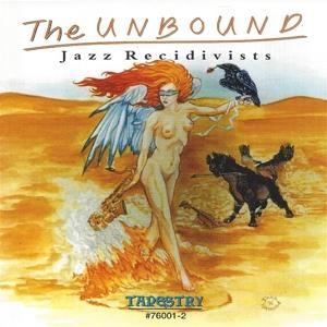 Cover for Unbound · Jazz Recidivists (CD) (1996)