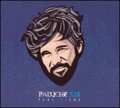 Cover for Paul Piche · Paluche 3.14 (CD) (2006)