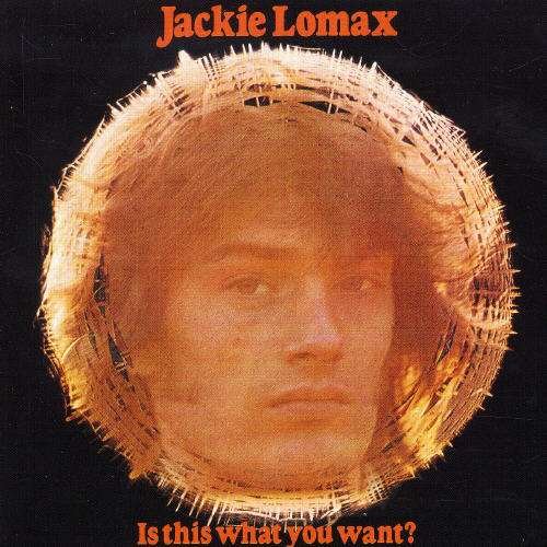 Cover for Jackie Lomax · Is This What You Want (CD) (1991)