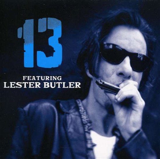 Cover for 13: Featuring Lester Butler (CD) [Remastered edition] (2011)