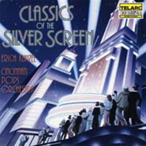 Classics of the Silver Screen - Erich Kunzel-cincinnati Pops Orchestra - Musiikki - CLASSICAL - 0089408022128 - maanantai 27. syyskuuta 2004