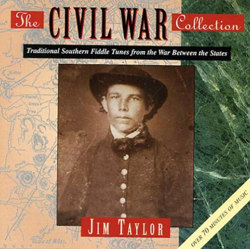 Cover for Jim Taylor · The Civil War Collection Vol. I (CD) (2003)