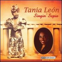 Cover for Leon,tania / Ruzicka / Ndr Sinfonie Orchester · Singin' Sepia (CD) (2008)