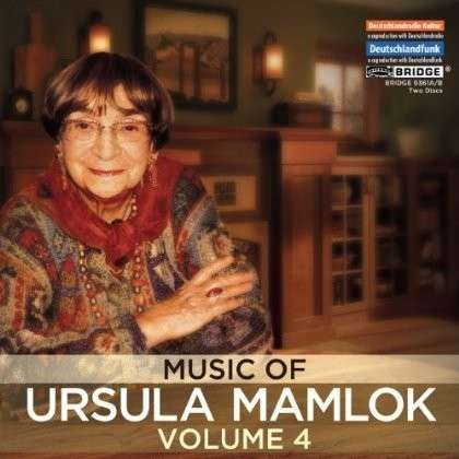 Cover for Mamlok / Veale / Kobler / Loffler / Meixner · Ursula Mamlok 4 (CD) (2013)