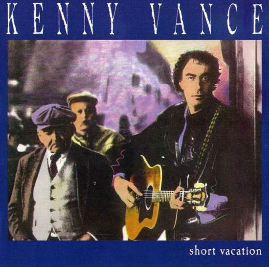 Cover for Kenny Vance · Short Vacation (CD) (2009)