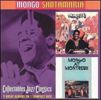 Cover for Mongo Santamaria · Mongo 70: Mongo at Montreax (CD) (2000)