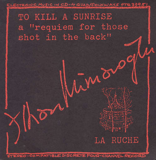 Cover for Ilhan Mimaroglu · To Kill a Sunrise and La Ruche (CD) (2012)