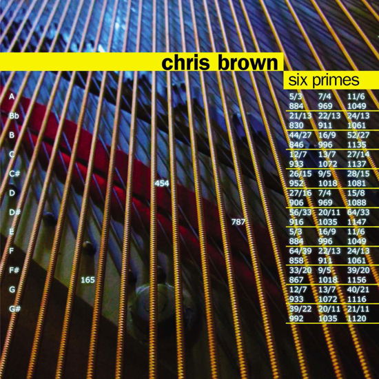 Chris Brown: Six Primes - Chris Brown - Muziek - NEW WORLD RECORDS - 0093228078128 - 12 juli 2016