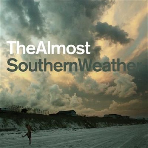 Southern Weather [us Import] - The Almost - Musik - ASAPH - 0094635248128 - 26. juli 2007