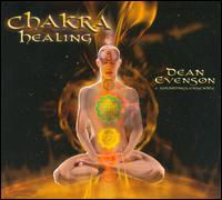 Chakra Healing - Dean Evenson - Musiikki - SOUNDINGS OF THE PLANET - 0096507721128 - tiistai 10. kesäkuuta 2008