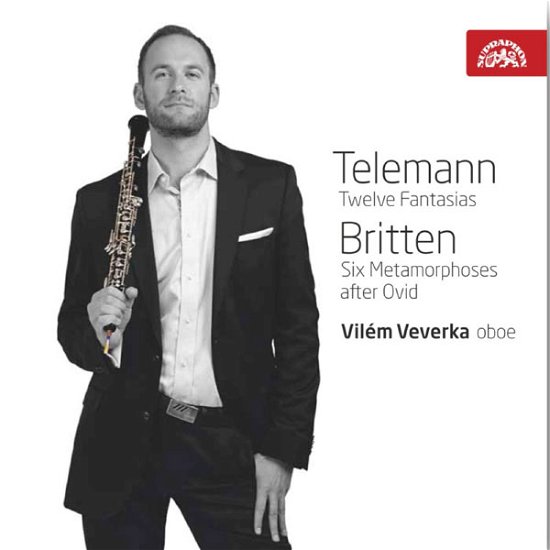 Cover for Telemann / Britten / Veverka · Twelve Fantasias / Six Metamorphoses After Ovid (CD) (2013)