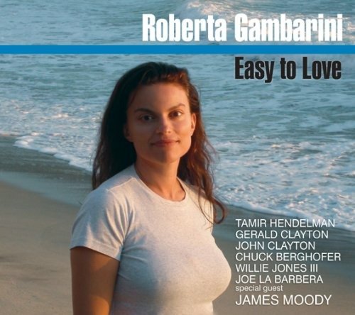 Easy to Love - Roberta Gambarini - Musik - KINDR - 0188666000128 - 6. juni 2006